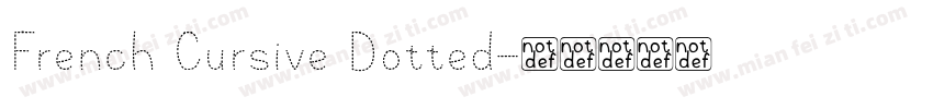 French Cursive Dotted字体转换